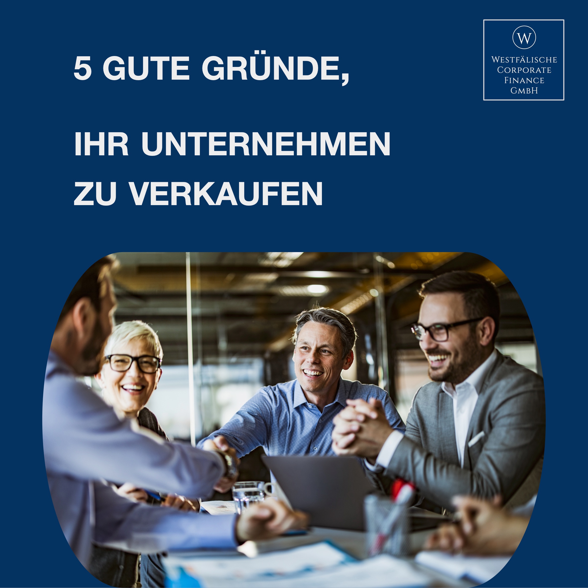 5 gute Gründe, Ihr Unternehmen zu verkaufen